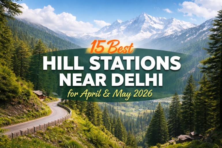 hill stations near delhi