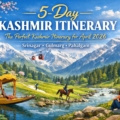 5 day Kashmir Itinerary