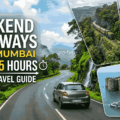 Weekend Getaways Near Mumbai Under 5 Hours (A 2026 Travel Guide)
