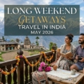 long weekend getaways May 2026