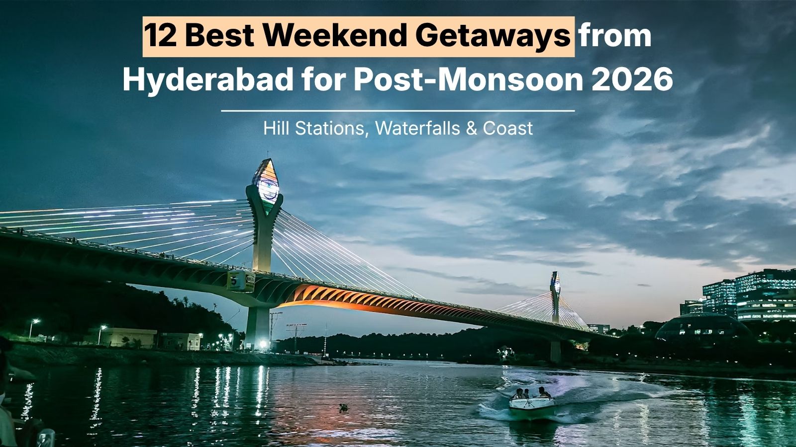 monsoon getaways from hyderabad
