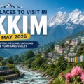 Places to visit in Sikkim in May 2026