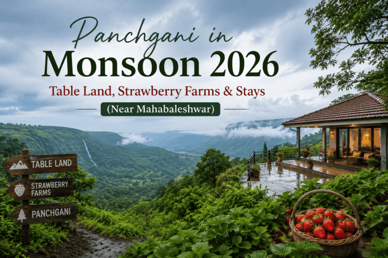 Panchgani in Monsoon 2026 featuring lush green valleys, strawberry farms, Table Land viewpoints, and a luxury hillside villa near Mahabaleshwar.