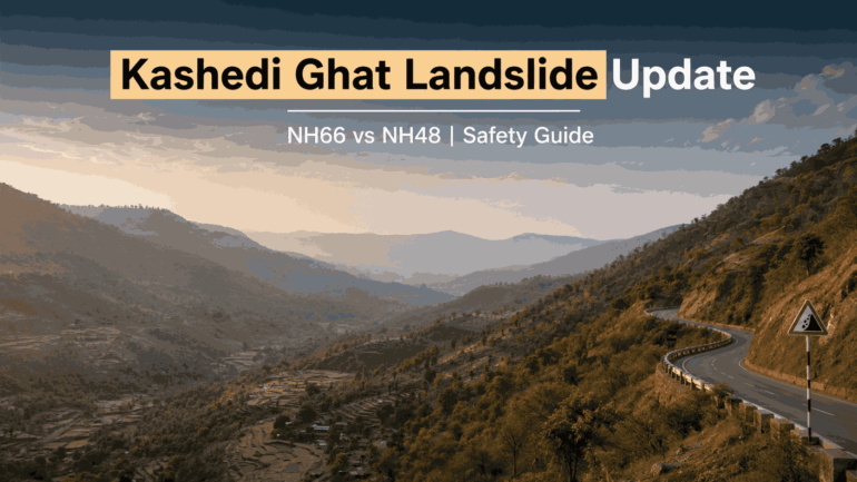 Kashedi Ghat Landslide Update