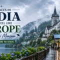 places in India feel like Europe