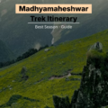 Madhyamaheshwar Trek Itinerary