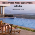 Best Villas Near Waterfalls in India