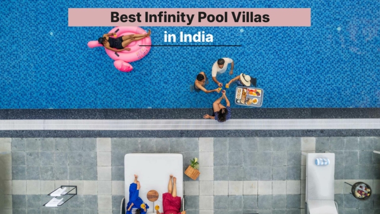 12 Best Infinity Pool Villas in India for 2026