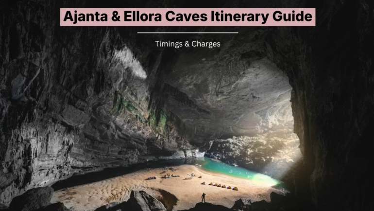 Ajanta Ellora caves itinerary