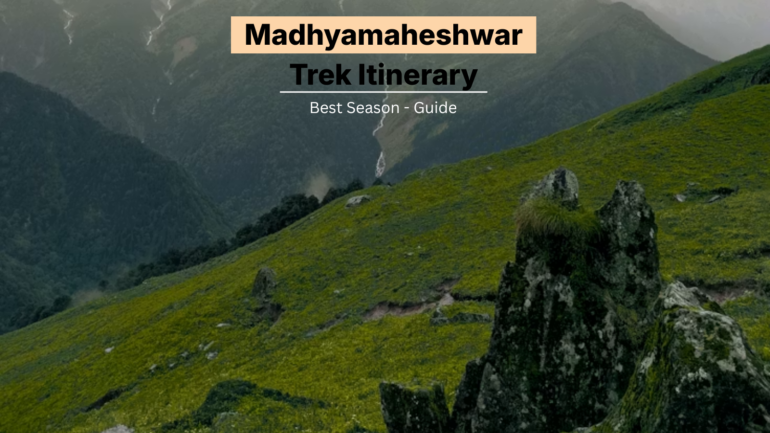 Madhyamaheshwar Trek Itinerary
