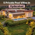 Pool villas in Hyderabad