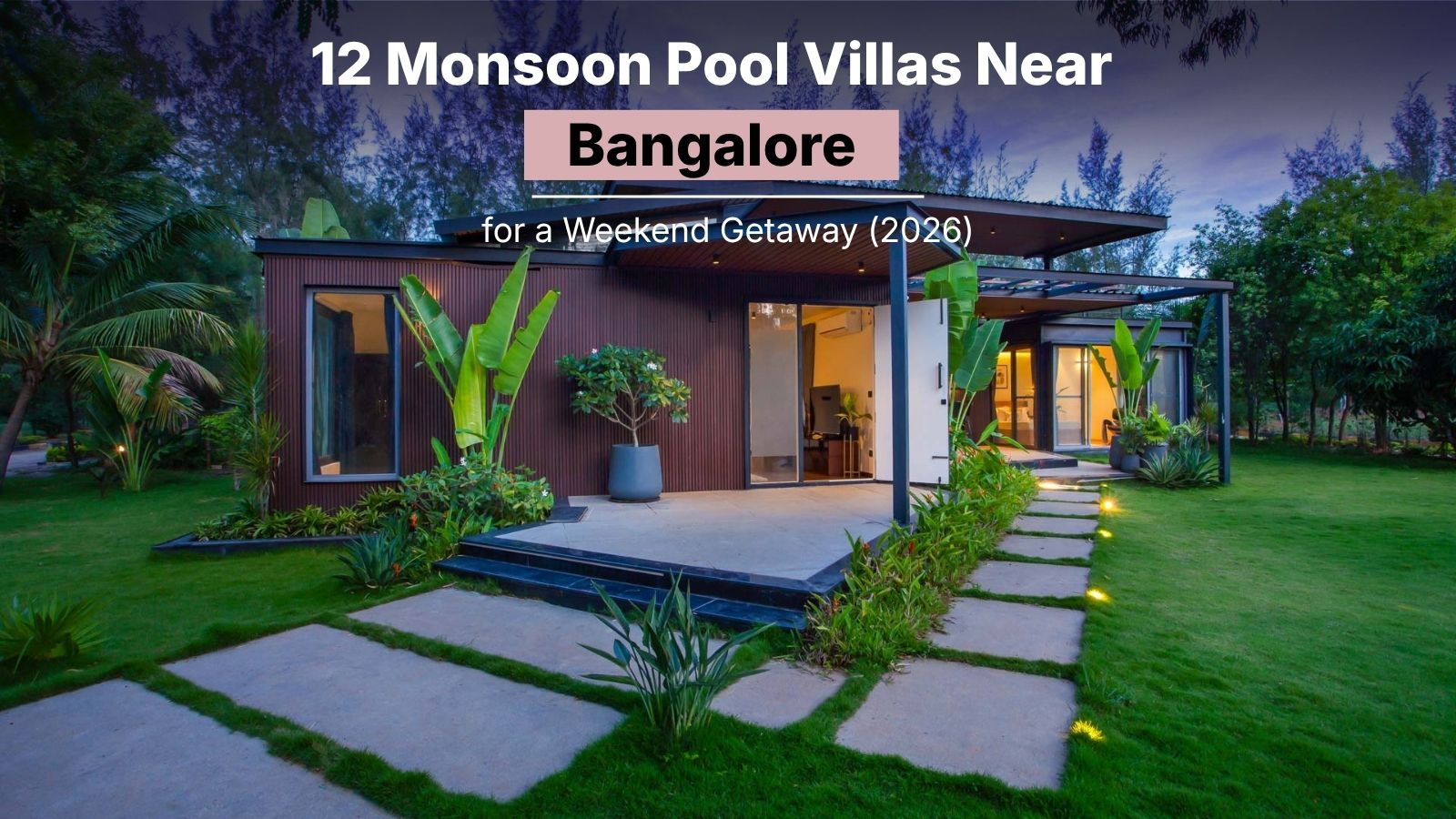 monsoon pool villas near Bangalore