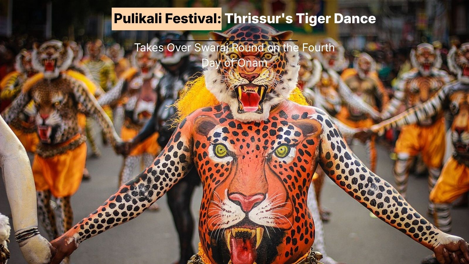Pulikali festival 2026