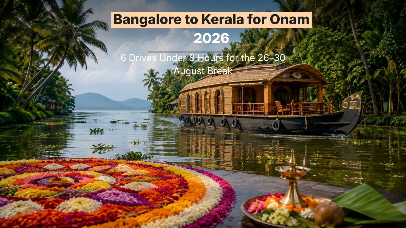 Bangalore to Kerala
