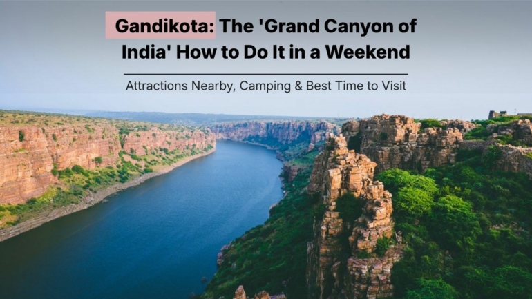 Grand Canyon of India, Gandikota