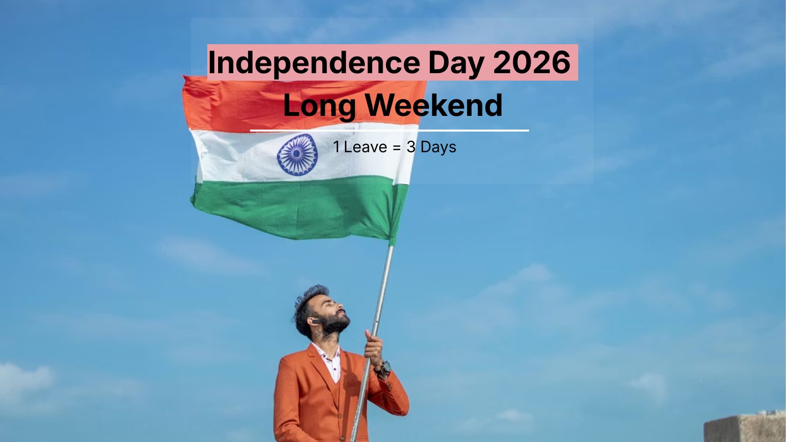Independence day long weekend 2026
