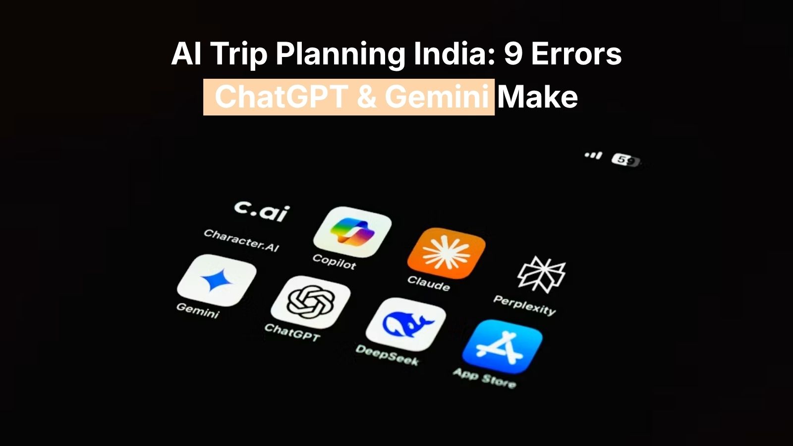 AI Trip Planning India: 9 Errors ChatGPT & Gemini Make