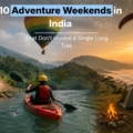 weekends in India