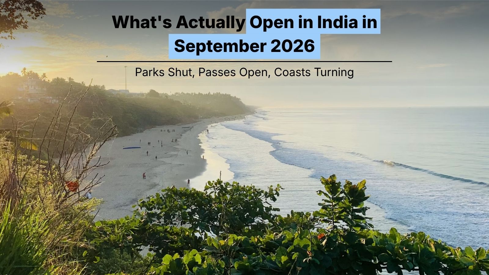 best places to visit in september in india