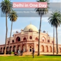 Delhi one day itinerary